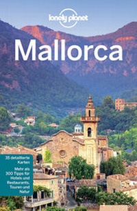 Abbildung von: Lonely Planet Reiseführer Mallorca - LONELY PLANET DEUTSCHLAND