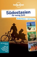 Cover: Lonely Planet Reisef&uuml;hrer S&uuml;dostasien f&uuml;r wenig Geld - LONELY PLANET DEUTSCHLAND