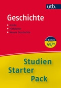 Cover: Studien-Starter-Pack Geschichte - UTB