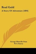 Cover: Real Gold - Kessinger Publishing