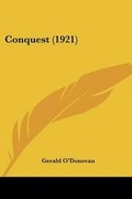 Cover: Conquest (1921) - Kessinger Publishing