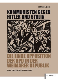 Abbildung von: Kommunisten gegen Hitler und Stalin - Klartext