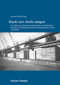 Cover: Raub von Amts wegen - Edition Temmen e.K.