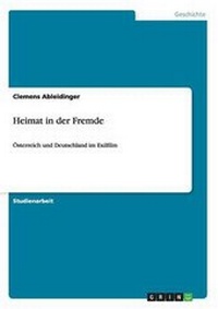 Enlarge image Cover: Heimat in der Fremde - GRIN Verlag