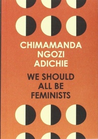 Abbildung von: We Should All Be Feminists - Fourth Estate Ltd