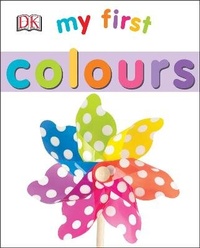 Enlarge image Cover: My First Colours - DK Children