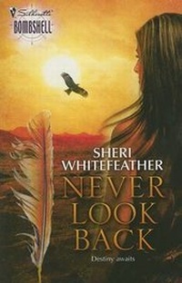 Enlarge image Cover: Never Look Back - Silhouette Bombshell