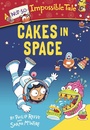 Cover: Cakes in Space - Random House Books for Young Readers