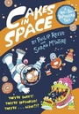 Cover: Cakes in Space - Random House Books for Young Readers