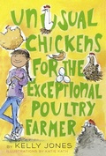 Cover: Unusual Chickens for the Exceptional Poultry Farmer - Knopf Books for Young Readers