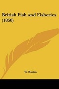 Cover: British Fish And Fisheries (1850) - Kessinger Publishing