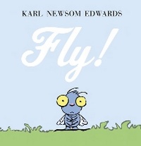 Enlarge image Cover: Fly! - Alfred A. Knopf