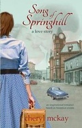 Cover: Song of Springhill - A Love Story - Purple Penworks