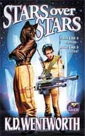 Cover: Stars Over Stars - Baen Books