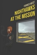 Cover: Nighthawks at the Mission - Mythos Press