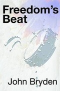 Cover: Freedom's Beat - Reality Explored