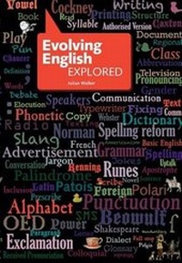 Abbildung von: Evolving English Explored - British Library Publishing