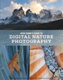 Cover: John Shaw's Guide to Digital Nature Photography - Amphoto Books