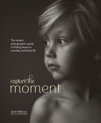 Abbildung von: Capture the Moment - Amphoto Books