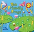 Cover: Ten Friendly Frogs - B.E.S. Publishing