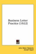 Cover: Business Letter Practice (1922) - Kessinger Publishing