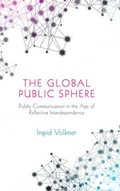 Cover: The Global Public Sphere - Polity Press