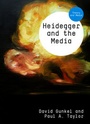 Cover: Heidegger and the Media - Polity Press