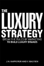 Bild: The Luxury Strategy - Kogan Page Ltd
