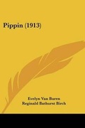 Cover: Pippin (1913) - Kessinger Publishing