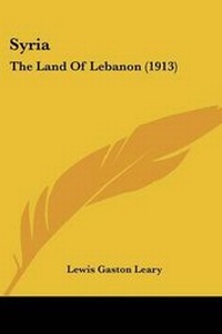 Enlarge image Cover: Syria - Kessinger Publishing