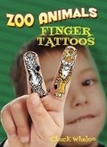 Cover: Zoo Animals Finger Tattoos - Dover Children's