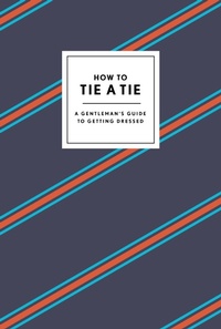 Abbildung von: How to Tie a Tie - Potter Style