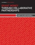 Cover: Grant Money Through Collaborative Partnerships