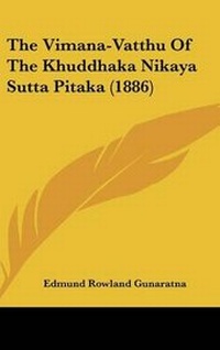 Abbildung von: The Vimana-Vatthu Of The Khuddhaka Nikaya Sutta Pitaka (1886) - Kessinger Publishing