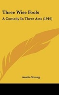 Cover: Three Wise Fools - Kessinger Publishing