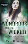 Cover: The Wondrous and the Wicked - Delacorte Press