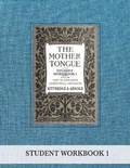 Cover: The Mother Tongue Student Workbook 1 - Blue Sky Daisies