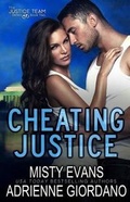 Cover: Cheating Justice - Alg Publishing LLC