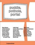 Cover: Puddle, Pothole, Portal - Sculpture Center, Incorporated