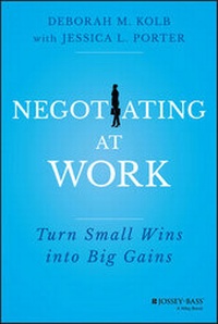 Abbildung von: Negotiating at Work - Jossey-Bass