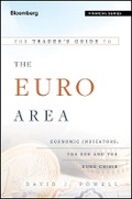Cover: The Trader's Guide to the Euro Area: Economic Indicators, the ECB and the Euro Crisis - Wiley