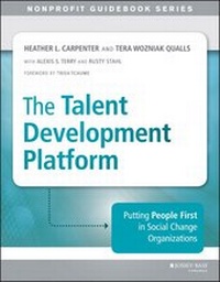 Enlarge image Cover: The Talent Development Platform - Jossey-Bass