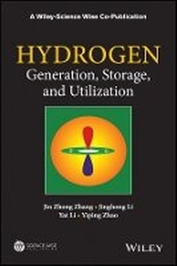 Enlarge image Cover: Hydrogen Generation, Storage, and Utilization - Wiley
