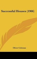 Cover: Successful Houses (1906) - Kessinger Publishing