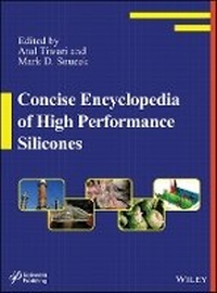 Enlarge image Cover: Concise Encyclopedia of High Performance Silicones - Wiley
