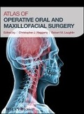 Cover: Atlas of Operative Oral and Maxillofacial Surgery - Wiley