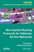 Cover: Bio-inspired Routing Protocols for Vehicular Ad-Hoc Networks - Wiley-ISTE