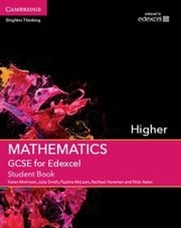 Enlarge image Cover: GCSE Mathematics for Edexcel Higher Student Book - Cambridge University Press