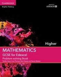 Enlarge image Cover: GCSE Mathematics for Edexcel Higher Problem-solving Book - Cambridge University Press