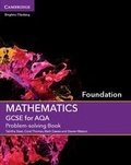 Cover: GCSE Mathematics for AQA Foundation Problem-solving Book - Cambridge University Press